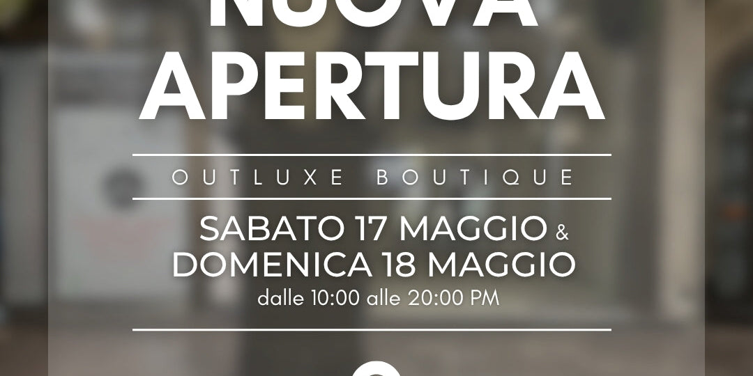 Outluxe inaugura a Cava de’ Tirreni: un nuovo Store pensato per chi ama distinguersi